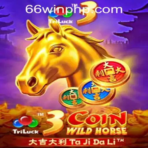 Explore the Thrilling World of 3CoinWildHorse at 66WIN.COM Casino