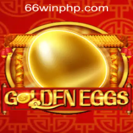 Exploring the Exciting World of GoldenEggs at 66WIN.COM Casino