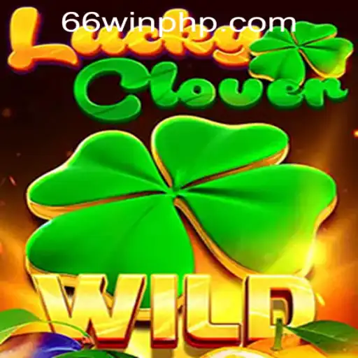 Discover the Magic of LuckyClover at 66WIN.COM Casino