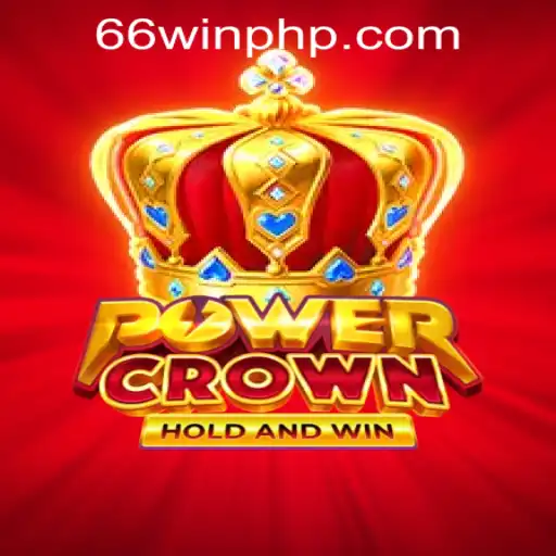 Unveiling PowerCrown at 66WIN.COM Casino: A New Era of Gaming