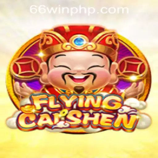 FlyingCaiShen: An Exciting New Game at 66WIN.COM Casino