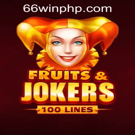 An In-Depth Exploration of FruitsAndJokers100 at 66WIN.COM Casino