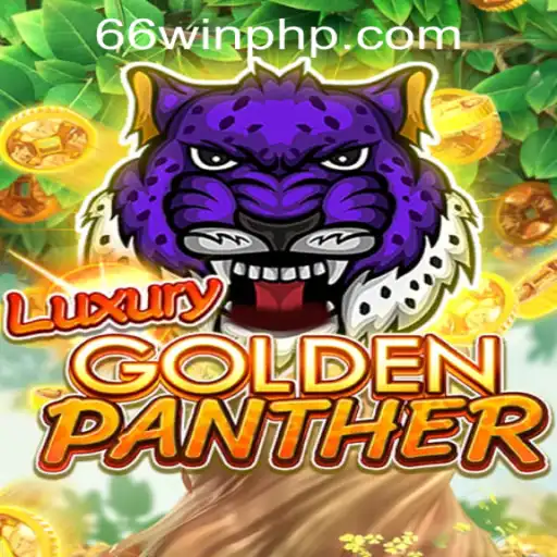 LUXURYGOLDENPANTHER: A Roaring Adventure at 66WIN.COM Casino