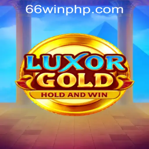 Explore LuxorGold: A Leading Game at 66WIN.COM Casino