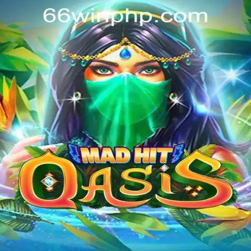 MadHitOasis: An Exciting Adventure in 66WIN.COM Casino